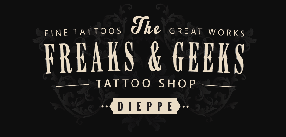 Freaks and Geeks Dieppe Tattoo